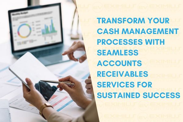 Professional Accounts Receivables Services for Efficient Cash Flow Management