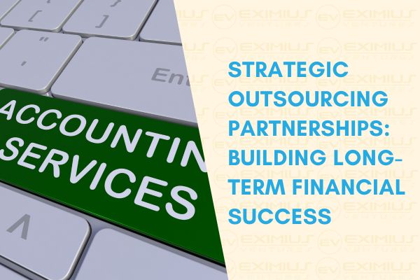 Trusted Accounts Outsourcing Experts at Your Service